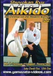 Shuyukan Ryu Aikido David Dye Vol.1