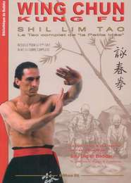 Wing Chun Kung Fu - Shil Lim Tao