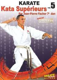 Karate Vol.5 Kata supérieurs