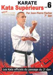 Karate Vol.6 Kata supérieurs