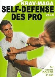 Kravmaga Vol.4 Self-Defense des pro