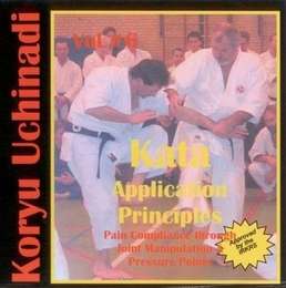 Koryu Uchinadi Vol.6 Kata Application Principles