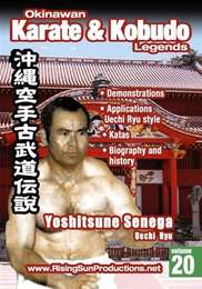 Okinawan Karate & Kobudo Legends Vol.20 Yoshitsune Senega Uechi Ryu