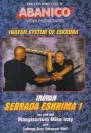 Inayan Serrada Eskrima Vol.1
