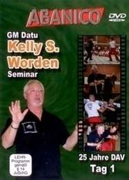 Arnis Seminar GM Datu Kelly S. Worden Vol.1