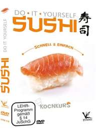 Sushi Kochkurs - Do it Yourself